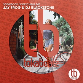 JAY FROG & DJ BLACKSTONE - SOMEBODY'S WATCHING ME